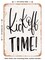 DECORATIVE METAL SIGN - Kickoff Time - Vintage Rusty Look